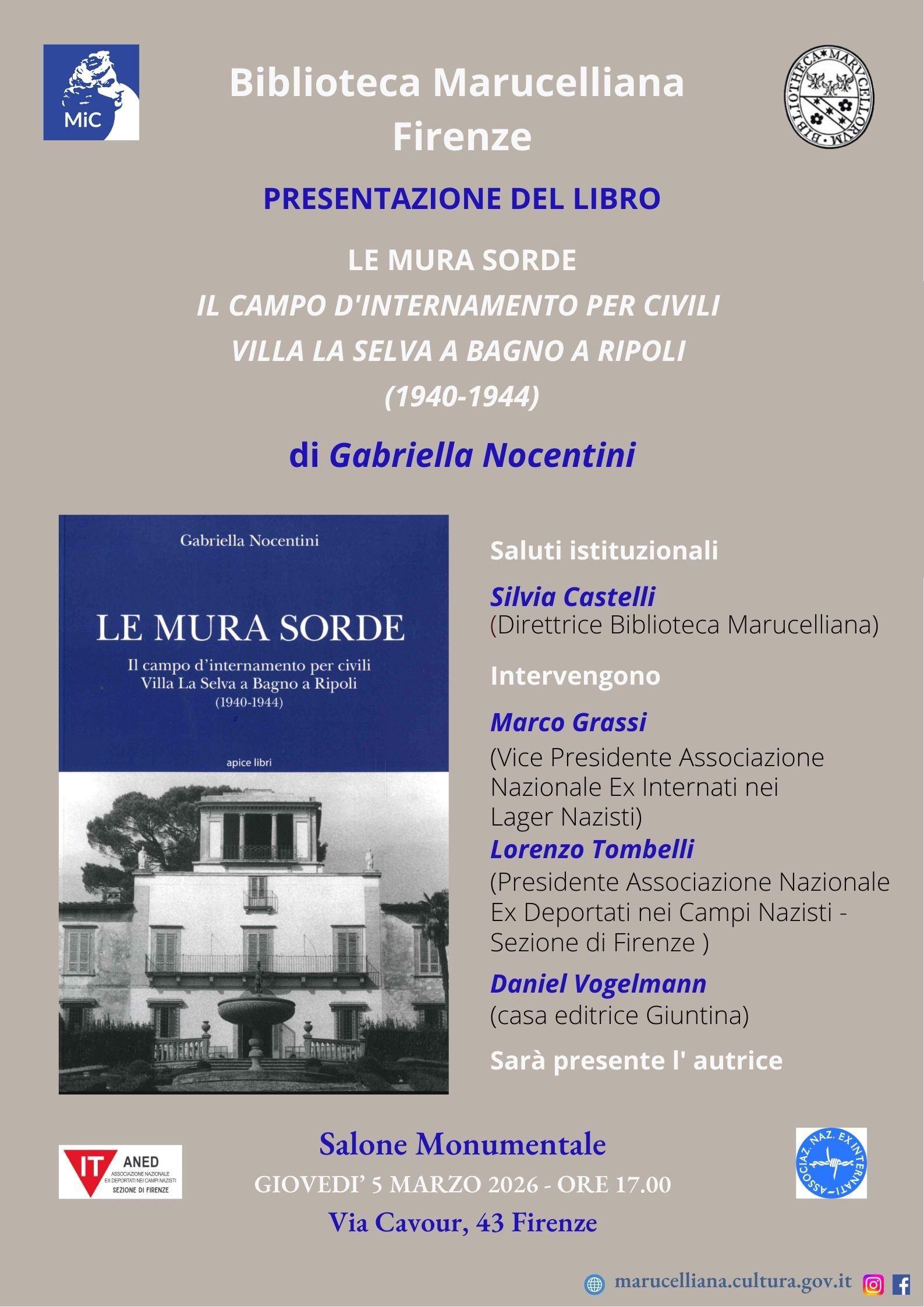 Presentazione del libro di Gabriella Nocentini LE MURA SORDE: il campo d’internamento per civili Villa La Selva a Bagno a Ripoli (1940-1944)